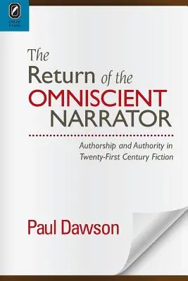 Die Rückkehr des allwissenden Erzählers: Autorschaft und Autorität im einundzwanzigsten Jahrhundert F - The Return of the Omniscient Narrator: Authorship and Authority in Twenty-First Century F