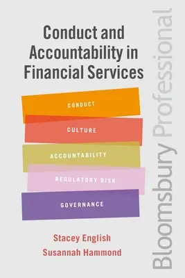 Verhalten und Rechenschaftspflicht bei Finanzdienstleistungen: Ein praktischer Leitfaden - Conduct and Accountability in Financial Services: A Practical Guide