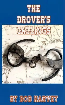 Die Berufungen des Viehtreibers - The Drover's Callings
