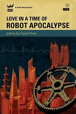 Liebe in einer Zeit der Roboter-Apokalypse - Love in a Time of Robot Apocalypse