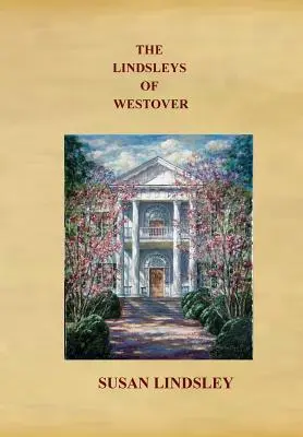 Die Lindsleys von Westover - The Lindsleys of Westover