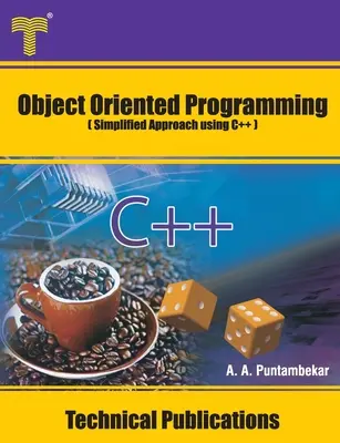 Objektorientiertes Programmieren: Vereinfachte Herangehensweise mit C++ - Object Oriented Programming: Simplified Approach using C++