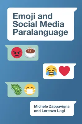 Emoji und die Parasprache der sozialen Medien - Emoji and Social Media Paralanguage