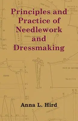 Grundsätze und Praxis der Nadelarbeit und Schneiderei - Principles and Practice of Needlework and Dressmaking