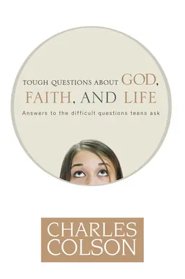 Schwierige Fragen zu Gott, Glaube und Leben - Tough Questions about God, Faith, and Life
