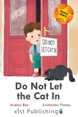 Lasst die Katze nicht rein - Do Not Let the Cat In