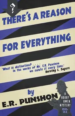 Es gibt für alles einen Grund: Ein Bobby-Owen-Krimi - There's a Reason for Everything: A Bobby Owen Mystery