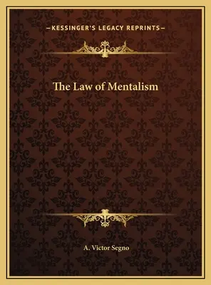 Das Gesetz des Mentalismus - The Law of Mentalism