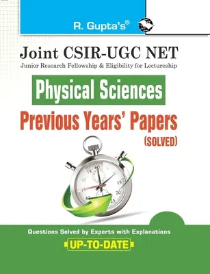 Gemeinsame CSIR-UGC NET: Physikalische Wissenschaften - Prüfungsaufgaben früherer Jahre (gelöst) - Joint CSIR-UGC NET: Physical Sciences - Previous Years' Papers (Solved)