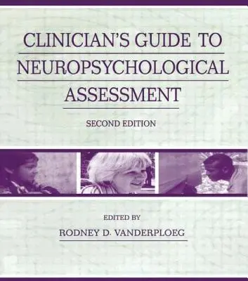 Leitfaden für Kliniker zur neuropsychologischen Beurteilung - Clinician's Guide To Neuropsychological Assessment