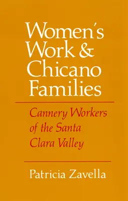 Frauenarbeit und Chicano-Familien - Women's Work and Chicano Families
