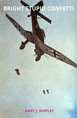 Helles dummes Konfetti - Bright Stupid Confetti