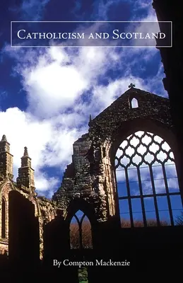 Katholizismus und Schottland - Catholicism and Scotland