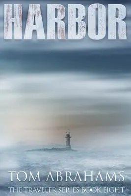 Harbor: Ein post-apokalyptisches/dystopisches Abenteuer - Harbor: A Post Apocalyptic/Dystopian Adventure