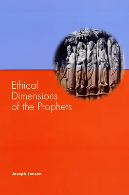 Ethische Dimensionen der Propheten - Ethical Dimensions of the Prophets