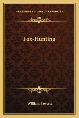 Fuchsjagd - Fox-Hunting