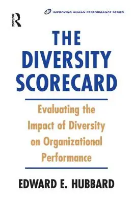 Die Diversity Scorecard - The Diversity Scorecard