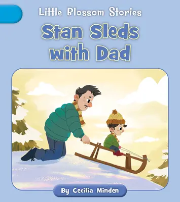 Stan schlittert mit Papa - Stan Sleds with Dad