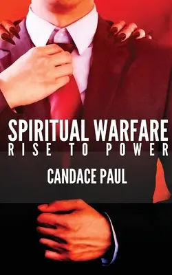 Spirituelle Kriegsführung: Aufstieg zur Macht - Spiritual Warfare: Rise to Power