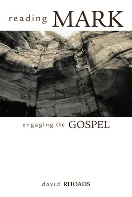 Markus lesen: Die Auseinandersetzung mit dem Evangelium - Reading Mark: Engaging the Gospel