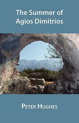 Der Sommer von Agios Dimitrios - The Summer of Agios Dimitrios