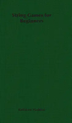 Saitenspiele für Anfänger - String Games for Beginners