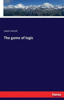 Das Spiel der Logik - The game of logic