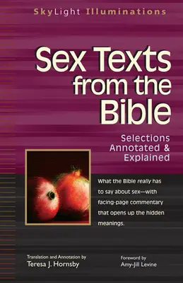 Sexuelle Texte aus der Bibel: Kommentierte und erläuterte Auswahlen - Sex Texts from the Bible: Selections Annotated & Explained