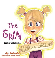 Das Grinsen: Der Umgang mit Tyrannen - The Grin: Dealing with Bullies