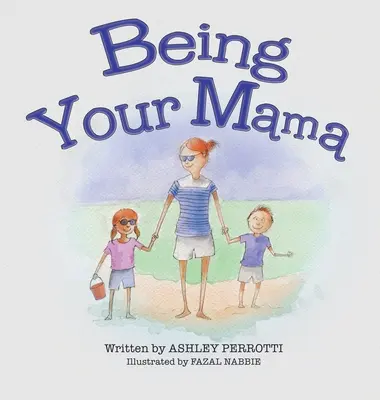 Deine Mama sein - Being Your Mama