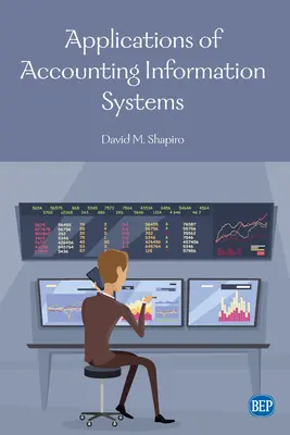 Anwendungen von Buchhaltungsinformationssystemen - Applications of Accounting Information Systems
