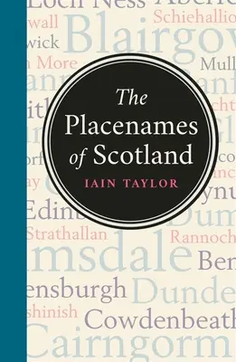 Die Ortsnamen von Schottland - The Placenames of Scotland