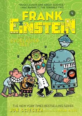 Frank Einstein und der Evoblaster-Gürtel (Frank-Einstein-Reihe #4): Buch Vier - Frank Einstein and the Evoblaster Belt (Frank Einstein Series #4): Book Four