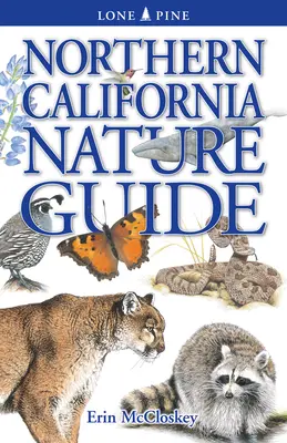Naturführer für Nordkalifornien - Northern California Nature Guide