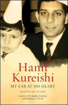 Mein Ohr an seinem Herzen: Die Lektüre meines Vaters - My Ear at His Heart: Reading My Father