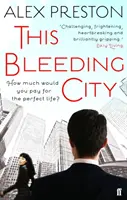 Diese blutende Stadt - This Bleeding City