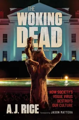 The Woking Dead: Wie der Vogue-Virus der Gesellschaft unsere Kultur vernichtet - The Woking Dead: How Society's Vogue Virus Destroys Our Culture