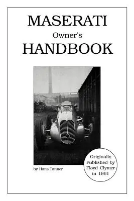 Handbuch für Maserati-Besitzer - Maserati Owner's Handbook