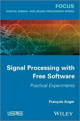 Signalverarbeitung mit freier Software - Signal Processing with Free Software
