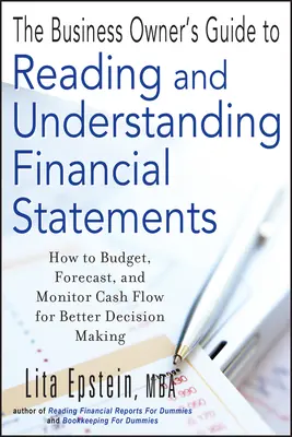 Der Leitfaden für Geschäftsinhaber zum Lesen und Verstehen von Jahresabschlüssen - The Business Owner's Guide to Reading and Understanding Financial Statements