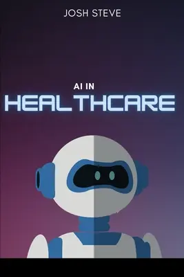 AI im Gesundheitswesen - AI In Healthcare