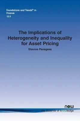 Die Auswirkungen von Heterogenität und Ungleichheit auf die Preisgestaltung von Vermögenswerten - The Implications of Heterogeneity and Inequality for Asset Pricing