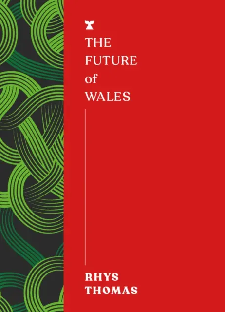 Die Zukunft von Wales - Future of Wales