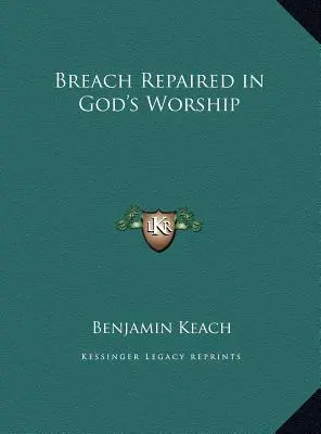 Bruch in Gottes Anbetung repariert - Breach Repaired in God's Worship