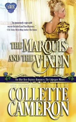 Der Marquis und die Füchsin: Ein romantischer Regency-Roman - The Marquis and the Vixen: A Regency Romance Novel