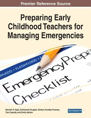 Vorbereitung von Erzieherinnen und Erziehern auf die Bewältigung von Notfällen - Preparing Early Childhood Teachers for Managing Emergencies