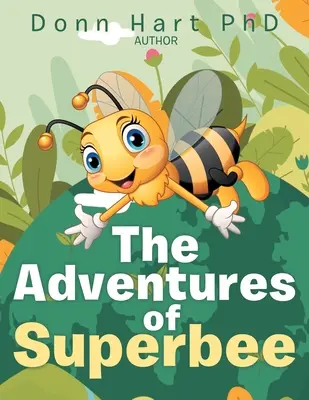 Die Abenteuer von Superbee - The Adventures of Superbee