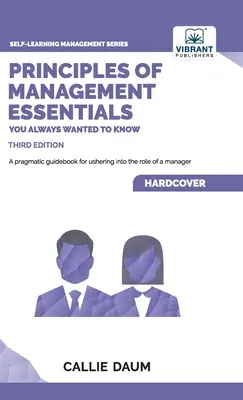 Grundlagen des Managements, die Sie schon immer wissen wollten - Principles of Management Essentials You Always Wanted To Know