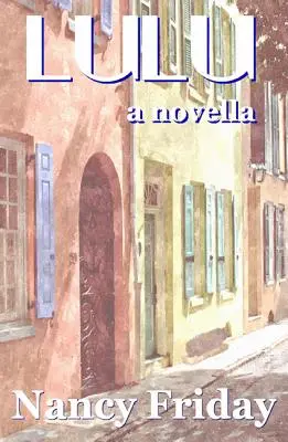 Lulu: Eine Novelle - Lulu: A Novella