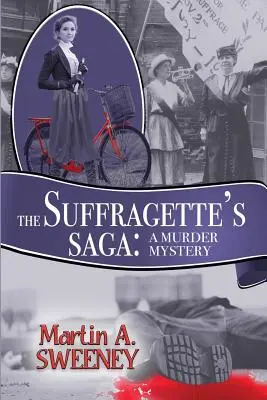 Die Saga der Suffragette: Ein Mordgeheimnis - The Suffragette's Saga: A Murder Mystery